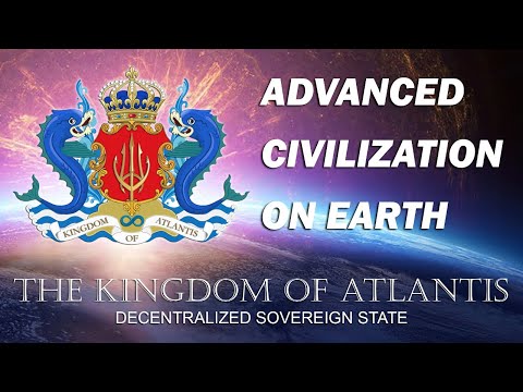The Kingdom of Atlantis - Advanced Civilization on Earth!