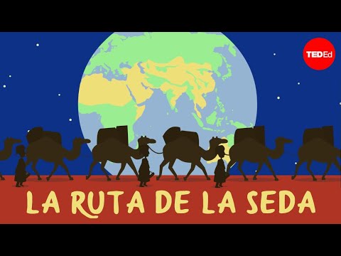 La Ruta de la seda: la conexión del mundo antiguo a través del comercio - Shannon Harris Castelo