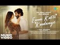 Ennai Katti Kondaaye Music Video Darshan Shivani Nijil Dhinakar Kapil Kapilan