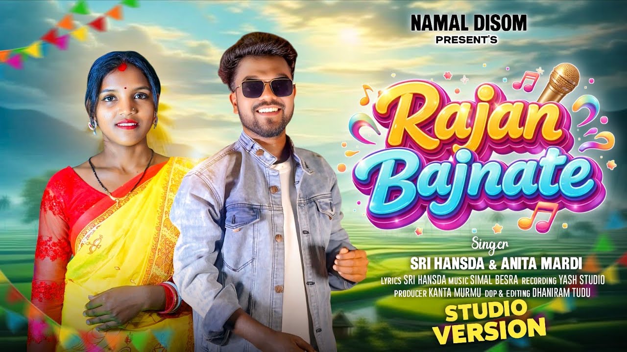 RAJAN BAJNATE Santali Song Thumbnail