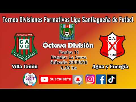 Villa Unión vs Agua y Energía - 8va División - FECHA 11 - (9,30 hs)  - Divisiones Formativas LSF