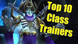 Pointless Top 10: Class Trainers in World of Warcraft