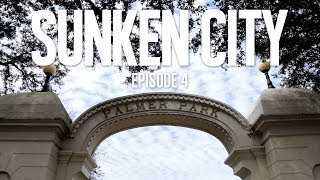 Sunken City: Episode 4