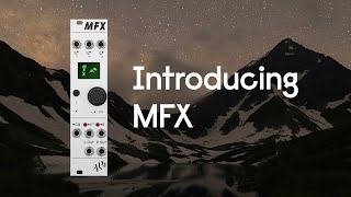 Video thumbnail for Introducing MFX - Stereo Multi Effects Processor - Features Overview - ALM032 by ALM TV
