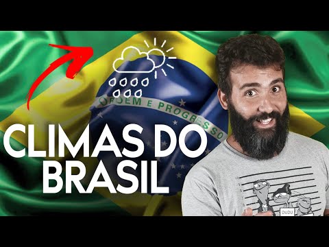 GEOGRAFIA DO BRASIL: CLIMAS DO BRASIL - EQUATORIAL, TROPICAL, SEMIÁRIDO E SUBTROPICAL