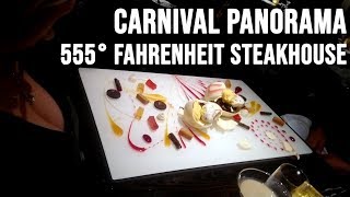 Carnival Panorama 555° Fahrenheit Steakhouse