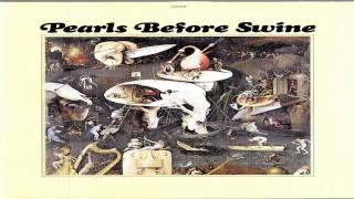 Pearls Before Swine-One Nation Underground 1967 [Full Album Hd]