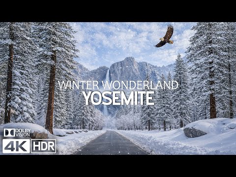 YOSEMITE 4K ❄️ Winter Landscapes - Stunning Snowy Landscapes - Scenic Relaxation Film
