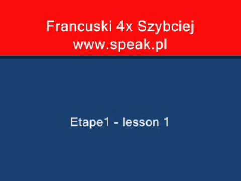 French Lesson Etape1 lesson 1 - Direct Method Speak.pl
