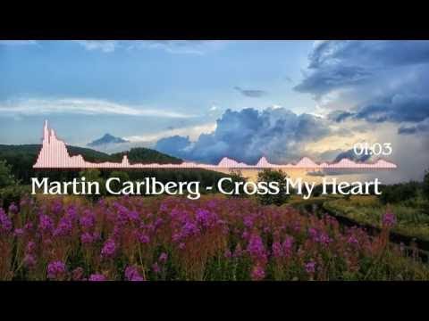 Martin Carlberg - Cross My Heart