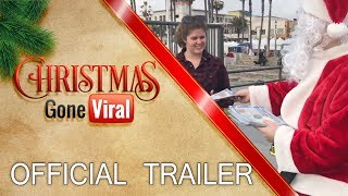Christmas Gone Viral - Official Trailer (2017)