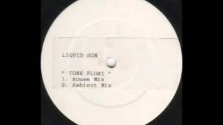 Liquid Son - Tone Float- 1991