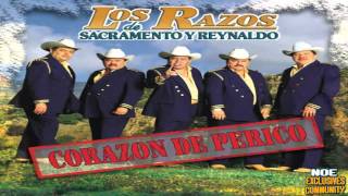 Los Razos De Sacramento Y Reynaldo - Los Razos - El Mexicano Arreglado