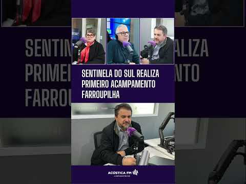 Sentinela do Sul realiza PRIMEIRO Acampamento Farroupilha
