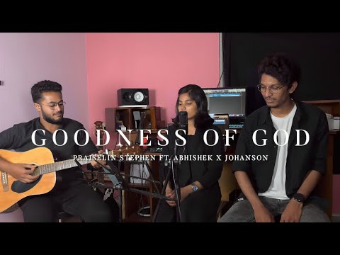 Goodness of God (Live) - Praiselin Stephen | #goodnessofgod