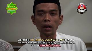 Karantina Hafal Qur`an Sebulan bersama:  Ustadz Abdul Somad Lc., MA.