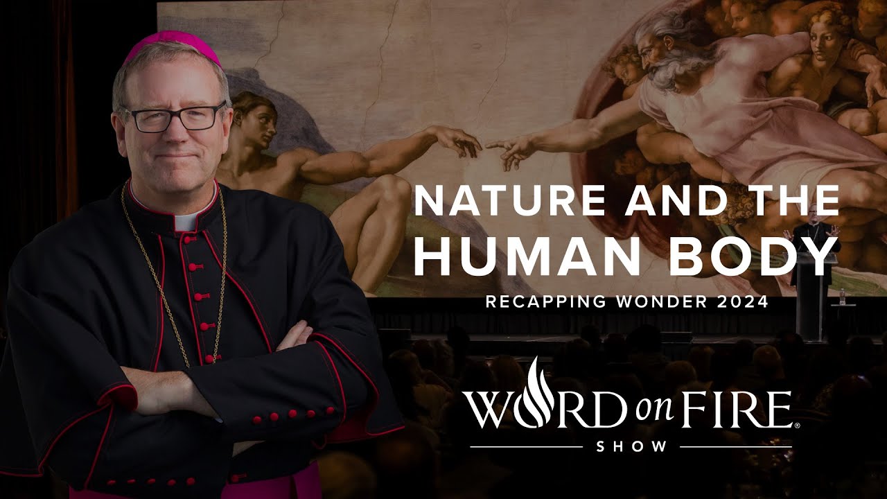 Nature & the Human Body—Recapping Wonder 2024