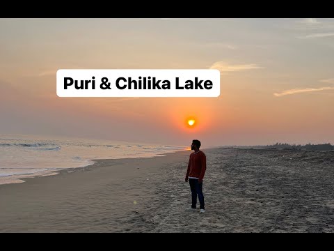 Puri & Chilika Lake (Island) Vlog || Part 1 || Odisha