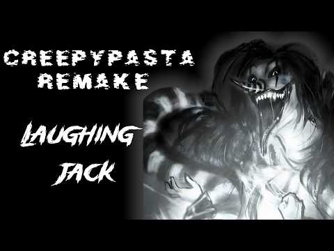 Laughing Jack REMAKE | "Origen"