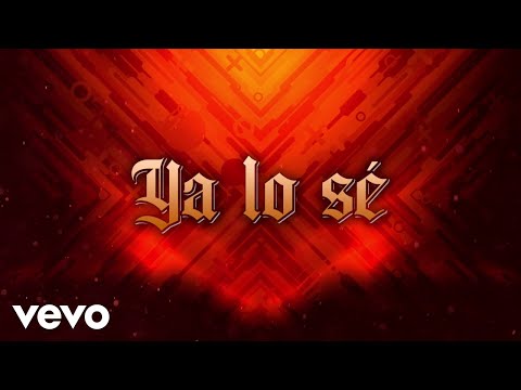 El Alacrán De La Sierra, Geru Y Su Legión 7, Nano Machado Y Los Keridos - Ya Lo Sé (LETRA)