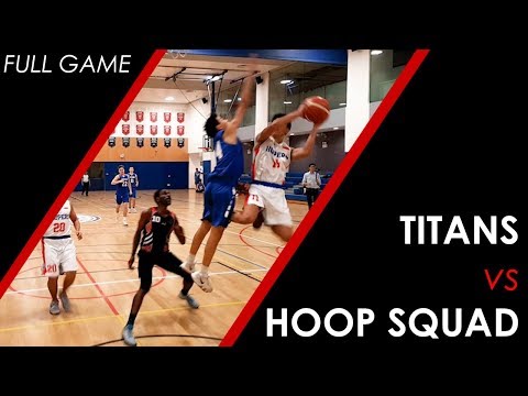 Grandeur Basketball Championship - TITANS versus HOOP SQUAD | Full Game