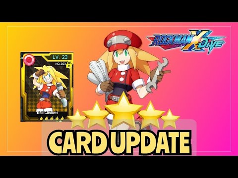 ROCKMAN X DIVE| ROLL CASKETT 5* CARD UPDATE
