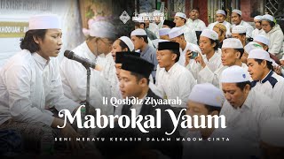 Download lagu Mabrokal Yaum (Sekumpul) 🤍✨️ Anang Rusli || Seni Merayu Kekasih mp3