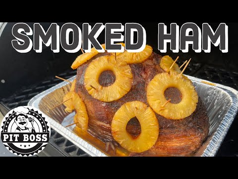 How To Make Honey Glazed Ham With Pineapple On A Pit Boss Pellet Grill