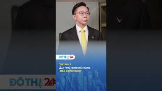 Con trai cả của tỷ phú Phạm Nhật Vượng làm Chủ tịch VinFast | Đô thị 24h 