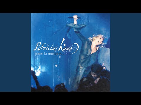 On Pourrait - Patricia Kaas