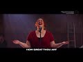 How Great Thou Art Hillsong Church Online With Choir   Bella Taylor   John Davis LIVE