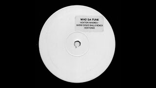 Hoxton Whores - Shiny Disco Balls (Hoxton Whores Mash-up) (B2)