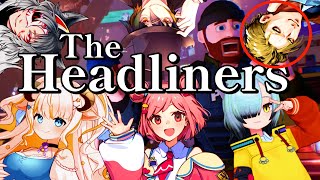 【The Headliners】バズを目指して危険地帯へ【コラボ】