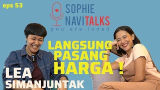 Download lagu LEA SIMANJUNTAK - LANGSUNG PASANG HARGA !! - SOPHIE NAVITALKS mp3