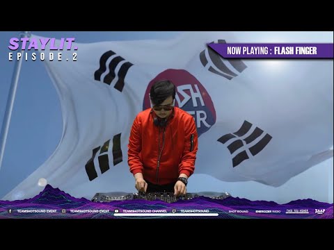 Flash Finger Live I STAYLIT Episode. 2