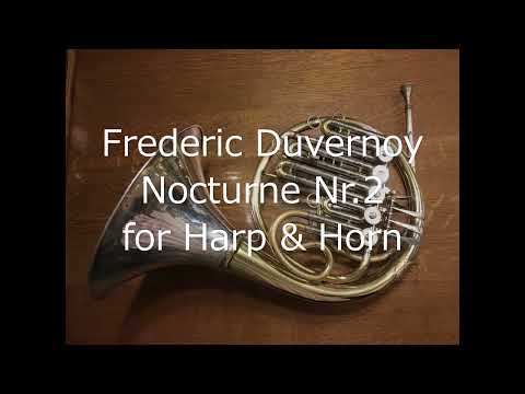 Frederic Duvernoy  Nocturne Nr 2 for Harp & Horn