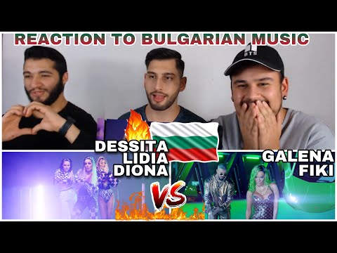 Reaction to HOT Bulgarian Songs: LIDIA x DESSITA x DIONA - IZLAJI ME vs. GALENA & FIKI - LAMBORGHINI