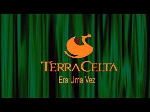 Era Uma Vez - Terra Celta