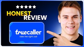 Truecaller App Review - Is This The app You Need in 2026?