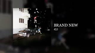Brand New - 451 (2017)