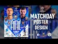 How to Design a Match Day Poster | Photoshop tutorial
