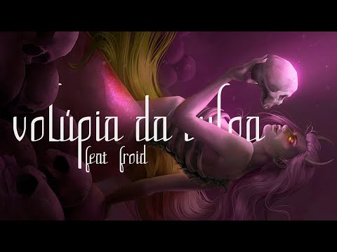 Menestrel ft. Froid  - Volúpia da Culpa (Áudio)
