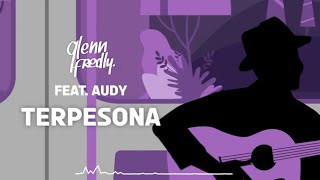 Download lagu Glenn Fredly - Terpesona feat. Audy mp3 Download lagu Glenn Fredly - Terpesona feat. Audy mp3