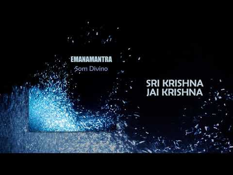 Sri Krishna Jay Krishna - Emanamantra