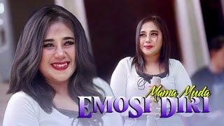 Download lagu EMOSI DIRI - MAMA MUDA -( VIDEO) KING DJ AUDIO mp3