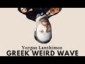 Yorgos Lanthimos and the Greek Weird Wave