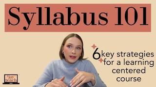 How to Create A Syllabus (Create a Course that You Actually Want to Teach)