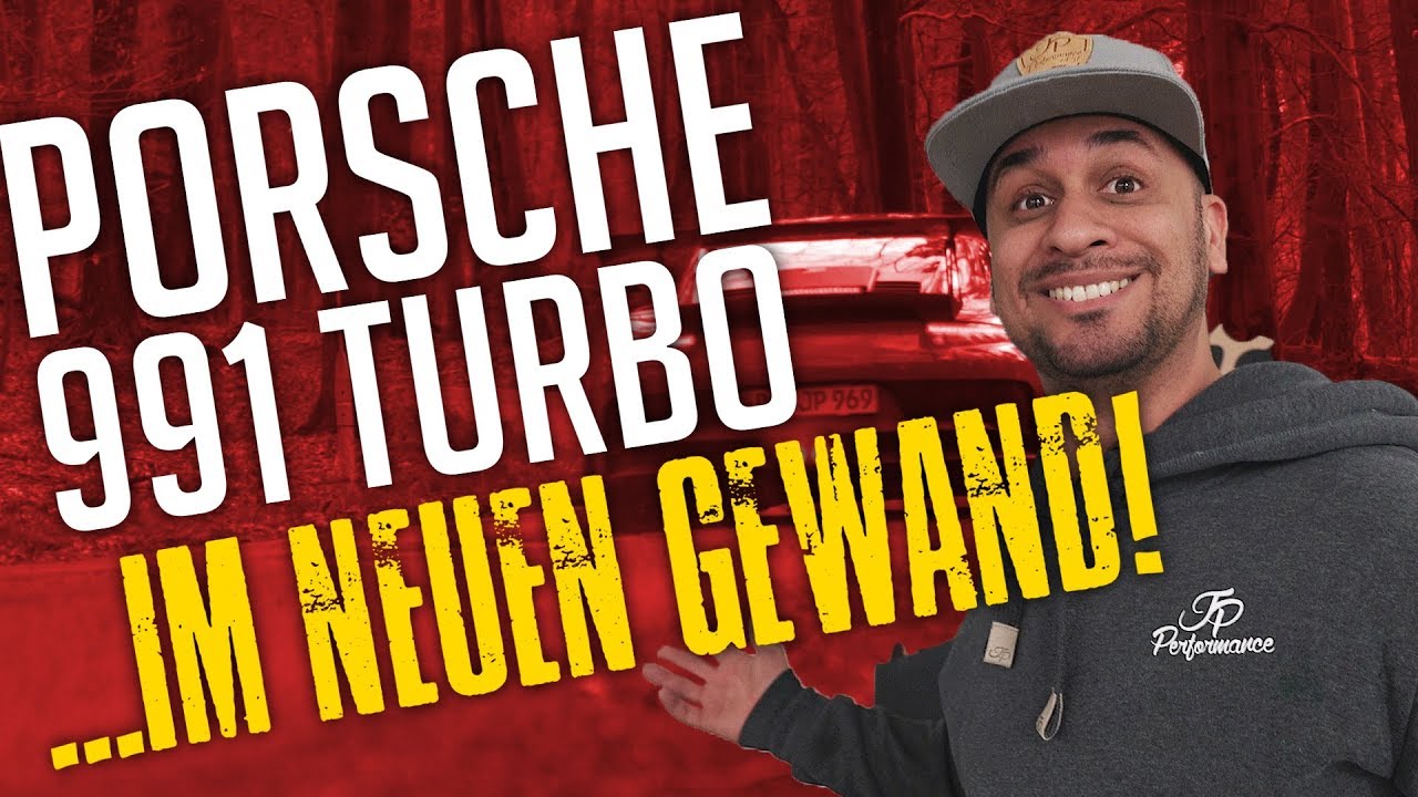 JP Performance - Porsche 991 Turbo | ...im neuen Gewand!