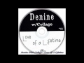Denine With Collage - Love Of A Lifetime (NRG Club)