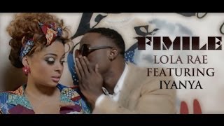 Lola Rae Feat. Iyanya - Fi Mi Le (OFFICIAL VIDEO)